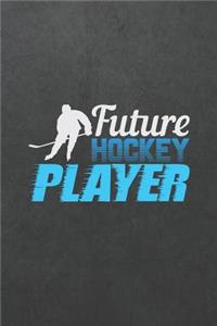 Future Hockey Player