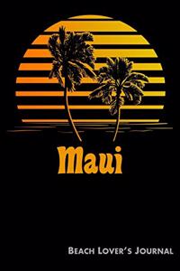 Maui Beach Lover's Journal