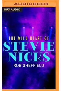 Wild Heart of Stevie Nicks