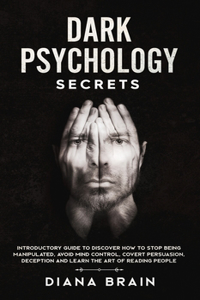 Dark Psychology Secrets