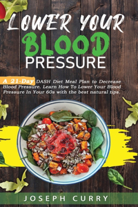 Lower Your Blood Pressure