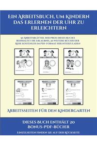 Arbeitsseiten für den Kindergarten (Ein Arbeitsbuch, um Kindern das Erlernen der Uhr zu erleichtern)