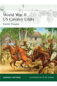 World War II US Cavalry Units