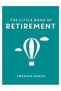 The Little Book of Retirement