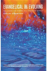 Evangelical and Evolving: Following the Gospel in a Changing World