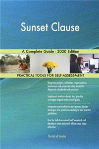 Sunset Clause A Complete Guide - 2020 Edition