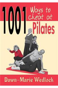 1001 ways to cheat at Pilates