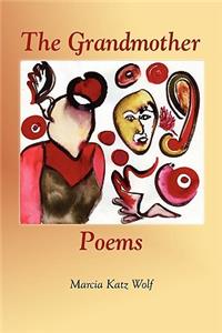 The Grandmother Poems