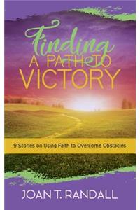 Finding a Path to Victory