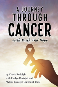 Journey Through Cancer, with Faith and Hope
