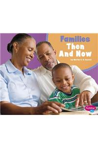 Families Then and Now