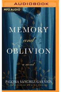 Memory and Oblivion