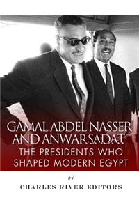 Gamal Abdel Nasser and Anwar Sadat