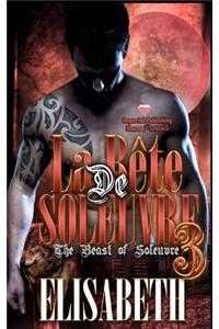 La Bete de Soleuvre 3
