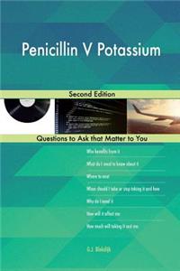 Penicillin V Potassium; Second Edition