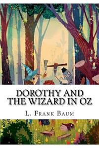 Dorothy and the Wizard in Oz