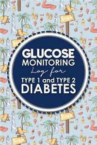 Glucose Monitoring Log for Type 1 and Type 2 Diabetes