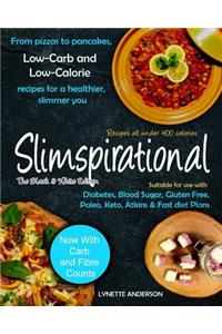 Slimspirational The Black and White Edition