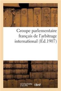 Groupe Parlementaire Français de l'Arbitrage International