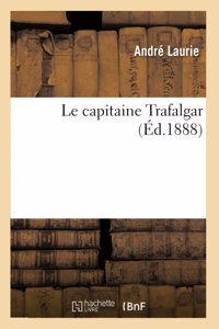 Le Capitaine Trafalgar