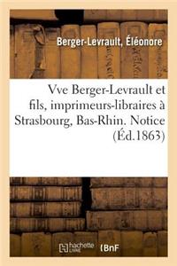 Vve Berger-Levrault Et Fils, Imprimeurs-Libraires À Strasbourg, Bas-Rhin. Notice