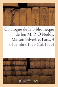 Catalogue de livres anciens et modernes de la bibliothèque de feu M. Philothée O'Neddy