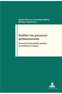 Outiller Les Parcours Professionnels