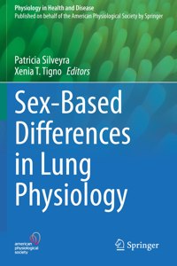 Sex-Based Differences in Lung Physiology