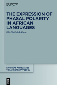 Expression of Phasal Polarity in African Languages