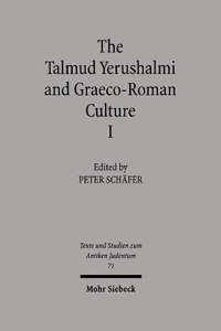 Talmud Yerushalmi and Graeco-Roman Culture I