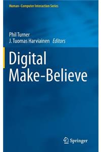 Digital Make-Believe
