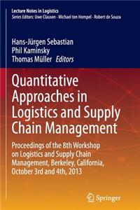 Quantitative Approaches in Logistics and Supply Chain Management