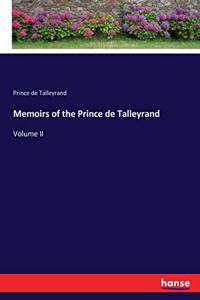 Memoirs of the Prince de Talleyrand