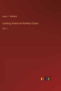 Leading American Railway Cases