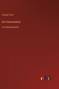 Hexensabbat: in Großdruckschrift