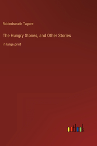 Hungry Stones, and Other Stories