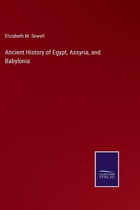 Ancient History of Egypt, Assyria, and Babylonia