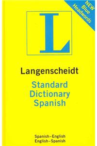 Langenscheidt Spanish Standard Dictionary: Spanish-English & English-Spanish