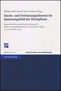 Staats- Und Verfassungstheorie Im Spannungsfeld Der Disziplinen
