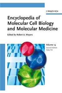 Encyclopedia of Molecular Cell Biology and Molecular Medicine, Volume 14