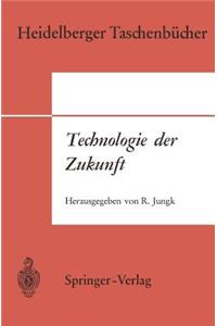 Technologie Der Zukunft