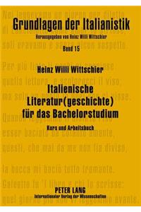 Italienische Literatur(geschichte) Fuer Das Bachelorstudium