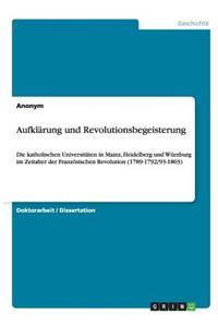 Aufklarung Und Revolutionsbegeisterung