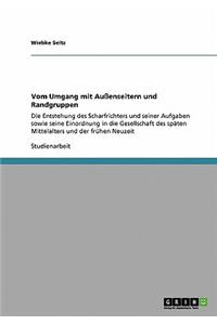 Vom Umgang mit Außenseitern und Randgruppen