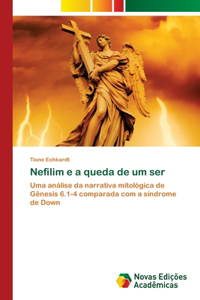 Nefilim e a queda de um ser