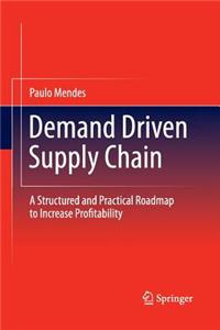 Demand Driven Supply Chain