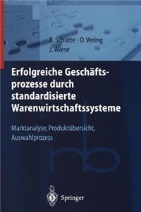 Erfolgreiche Geschäftsprozesse Durch Standardisierte Warenwirtschaftssysteme