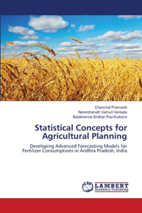 Statistical Concepts for Agricultural Planning