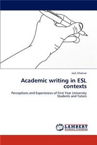 Academic writing in ESL contexts