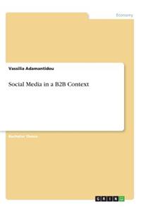 Social Media in a B2B Context